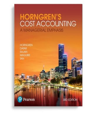 horngrens cost accounting a managerial emphasis australian 3rd edition horngren test bank