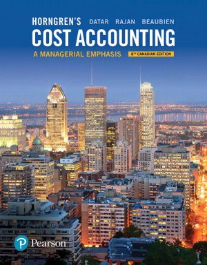 horngrens cost accounting a managerial emphasis canadian 8th edition datar test bank