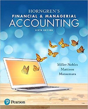 horngrens financial and managerial accounting 6th edition nobles test bank