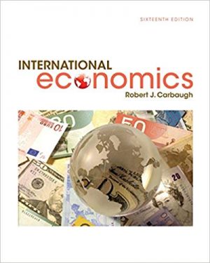 international economics 16th edition carbaugh solutions manual