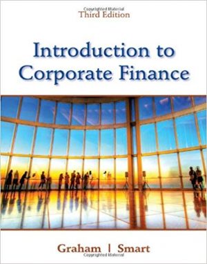 introduction to corporate finance what companies do 3rd edition graham solutions manual