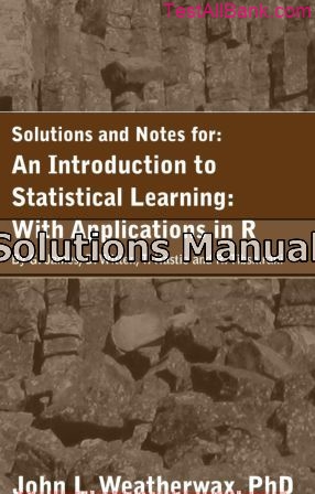 introduction to statistical learning with applications in r 1st edition james solutions manual