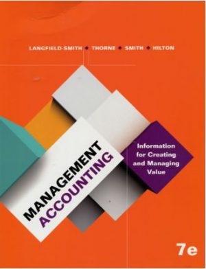 management accounting information for managing and creating value 7th edition smith solutions manual