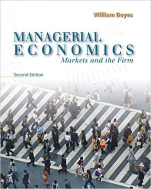 managerial economics markets and the firm 2nd edition boyes solutions manual