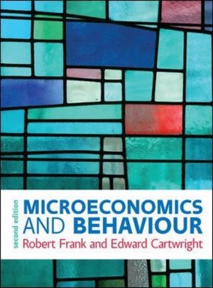 microeconomics and behaviour european 1st edition frank solutions manual