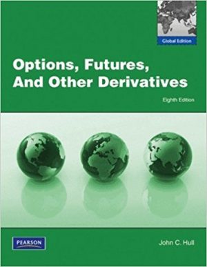 Options Futures And Other Derivatives 10th Edition Hull Test Bank