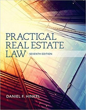 practical real estate law 7th edition hinkel solutions manual