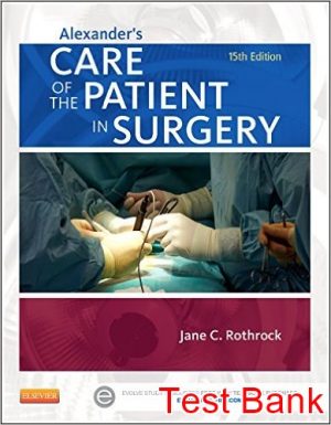 alexanders care of the patient in surgery 15th edition rothrock test bank