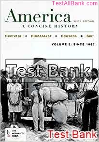 america a concise history volume 2 6th edition henretta test bank
