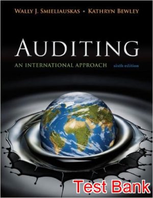 auditing an international approach 6th edition smieliauskas test bank