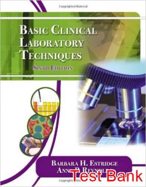 basic clinical laboratory techniques 6th edition estridge test bank