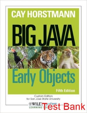 big java early objects 5th edition horstmann test bank