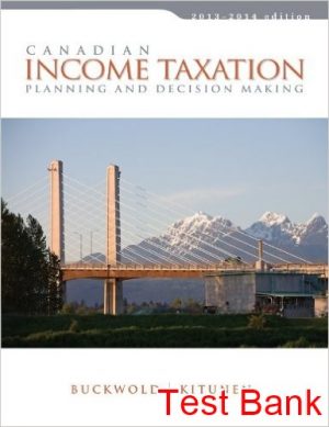canadian income taxation 2013 2014 1st edition buckwold test bank