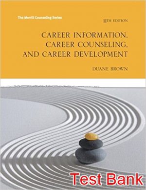 career information career counseling and career development 11th edition brown test bank