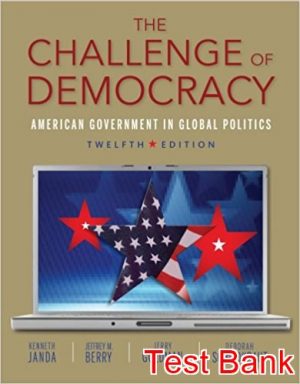 challenge of democracy 12th edition janda test bank