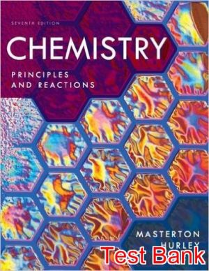 chemistry principles and reactions 7th edition masterton test bank
