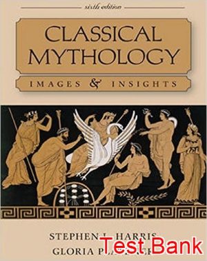 classical mythology images and insights 6th edition harris test bank