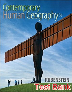 contemporary human geography 3rd edition rubenstein test bank