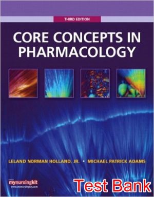 core concepts in pharmacology 3rd edition holland test bank