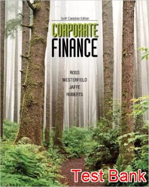 corporate finance canadian 6th edition ross test bank