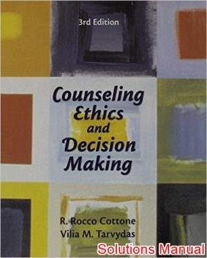 counseling ethics and decision making 3rd edition rocco solutions manual