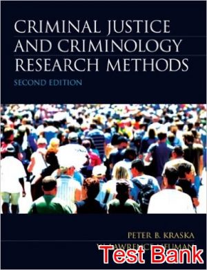 criminal justice and criminology research methods 2nd edition kraska test bank