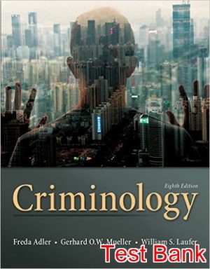 criminology 8th edition adler test bank