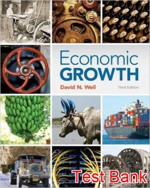 economic growth 3rd edition weil test bank