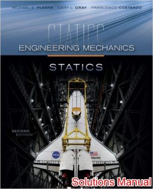 engineering mechanics statics 2nd edition plesha solutions manual