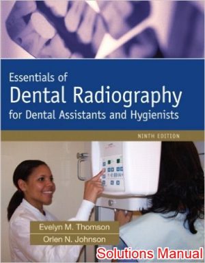 essentials of dental radiography 9th edition thomson solutions manual