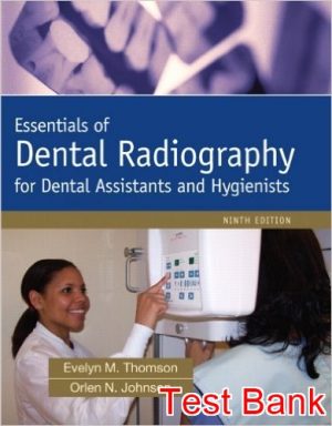 essentials of dental radiography 9th edition thomson test bank