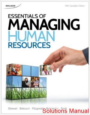essentials of managing human resources 5th edition stewart solutions manual
