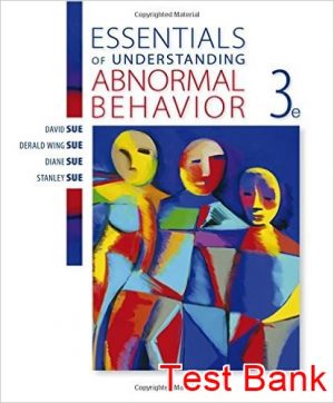 essentials of understanding abnormal behavior 3rd edition sue test bank