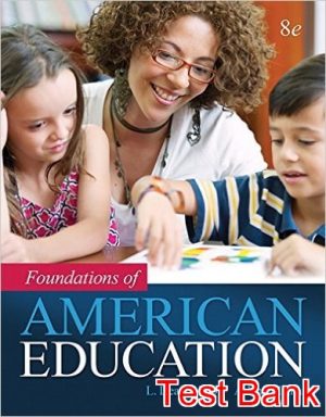foundation of american education 8th edition webb test bank
