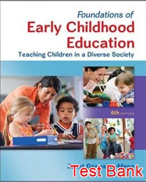 foundations of early childhood education teaching children in a diverse society 6th edition gonzalez test bank