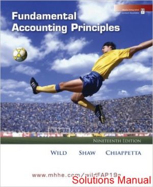 fundamental accounting principles 19th edition wild solutions manual