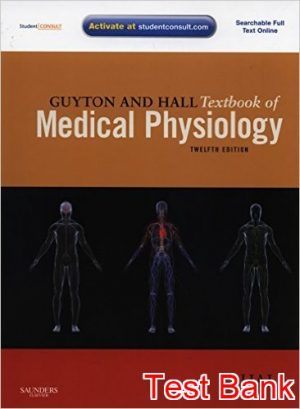guyton and hall textbook of medical physiology 12th edition hall test bank
