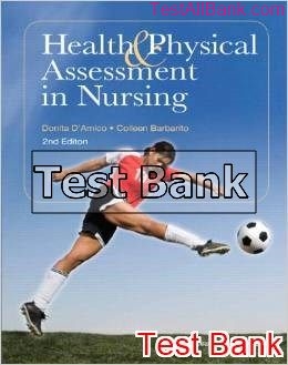 health and physical assessment in nursing 2nd edition amico test bank