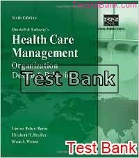healthcare management organization design and behavior 6th edition burns test bank