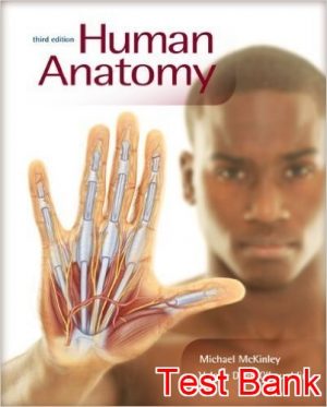 human anatomy 3rd edition mckinley test bank