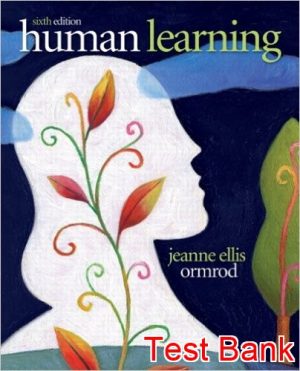 human learning 6th edition ormrod test bank