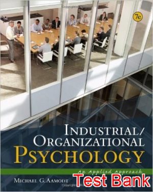 Industrial and Organizational Psychology 6th Edition Spector Test Bank