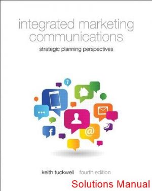 integrated marketing communication strategic planing perspectives 4th edition tuckwell solutions manual