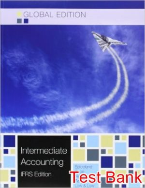 intermediate accounting ifrs edition global 7th edition spiceland test bank