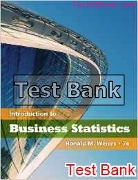 introduction to business statistics 7th edition weiers test bank