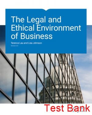legal and ethical environment of business 3rd edition lau test bank