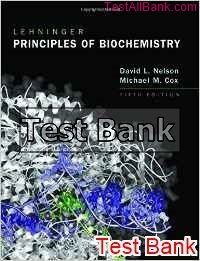 lehninger principles of biochemistry 5th edition nelson test bank