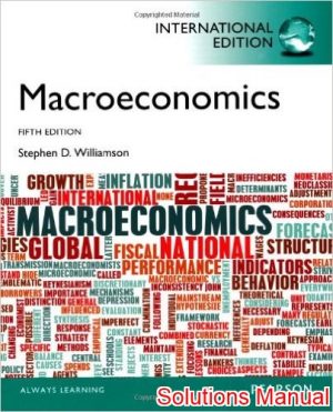 macroeconomics international 5th edition williamson solutions manual