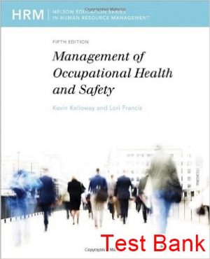 management occupation health and safety 5th edition kelloway test bank