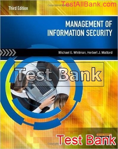 Management Of Information Security 3rd Edition Whitman Test Bank